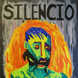 01_2014_tomasino_silencio_no_w, Silencio No!, Walter Tomasino, 2014, Acrylic on canvas, Secret Prisoners, Expressionist, Punk, Gallery East, Tomasino, Gallery East Network